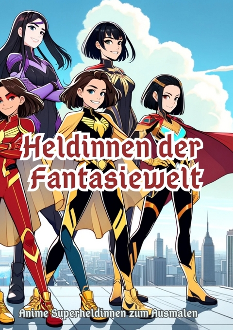 Heldinnen der Fantasiewelt - Maxi Pinselzauber