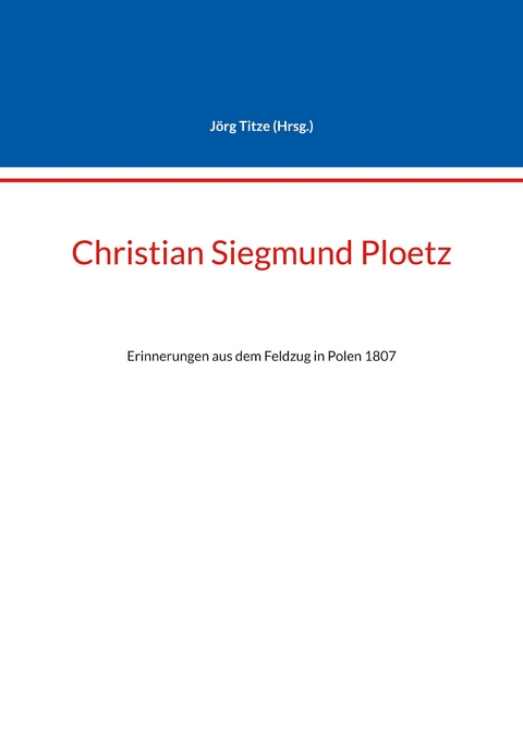 Christian Siegmund Ploetz - 