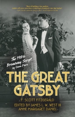 The Great Gatsby: The 1926 Broadway Script - 
