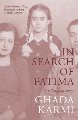 In Search of Fatima - Ghada Karmi