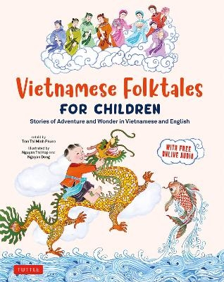Vietnamese Folktales for Children - Phuoc Thi Minh Tran