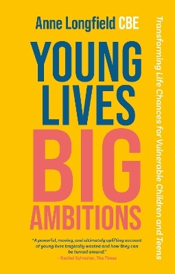 Young Lives, Big Ambitions