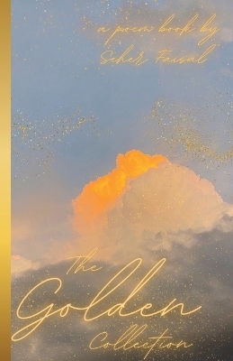 The Golden Collection - Seher Faisal