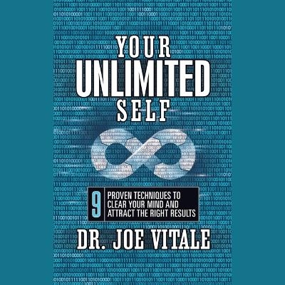 Your Unlimited Self - Dr Joe Vitale