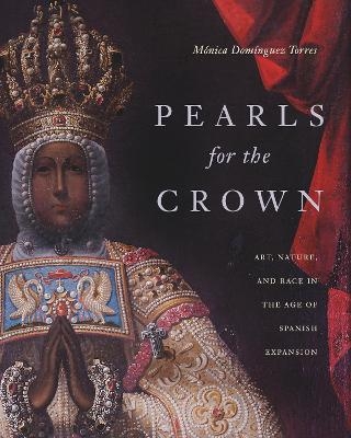 Pearls for the Crown - M&oacute;nica Dom&iacute;nguez Torres