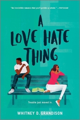 A Love Hate Thing - Whitney D Grandison