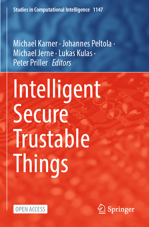 Intelligent Secure Trustable Things - 