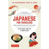 Japanese for Travelers Phrasebook & Dictionary - Rutherford, Scott