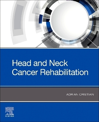 Head and Neck Cancer Rehabilitation - 