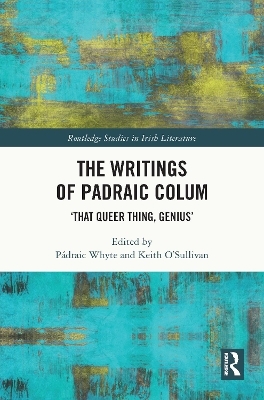 The Writings of Padraic Colum - 
