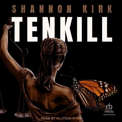 Tenkill - Shannon Kirk