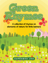 Green Rhymes - Suprabha Jha