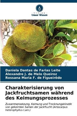 Charakterisierung von Jackfruchtsamen während des Keimungsprozesses