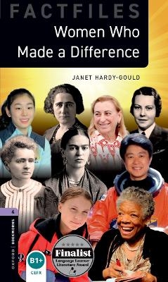 Oxford Bookworms Library Factfiles: Level 4: Women Who Made a Difference Audio Pack - Janet Hardy-Gould