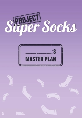 Project Super Socks