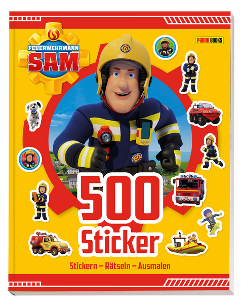 Feuerwehrmann Sam: 500 Sticker - Stickern - R&auml;tseln - Ausmalen -  Panini