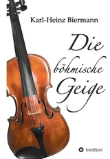 Die b&ouml;hmische Geige - Karl-Heinz Biermann