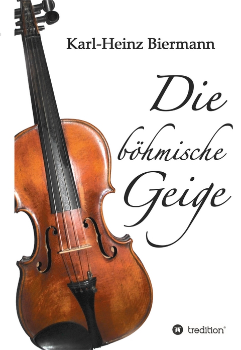 Die b&ouml;hmische Geige - Karl-Heinz Biermann