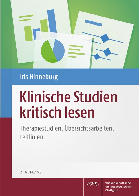 Klinische Studien kritisch lesen - Iris Hinneburg