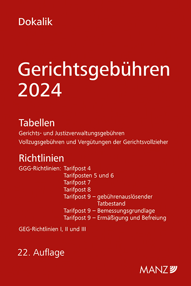 Gerichtsgeb&uuml;hren 2024 Tabellen und Richtlinien - Dietmar Dokalik