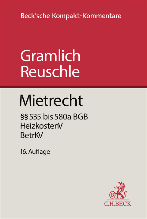 Mietrecht - Bernhard Gramlich, Fabian Reuschle