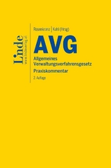 AVG | Allgemeines Verwaltungsverfahrensgesetz - Martin Attlmayr, Arnold Autengruber, Claudia Drexel, Dominik Engel, G&uuml;nther Gast, Philipp G&ouml;tzl, Stefan Lampert, Johanna Schlatter, Anna Walbert-Satek