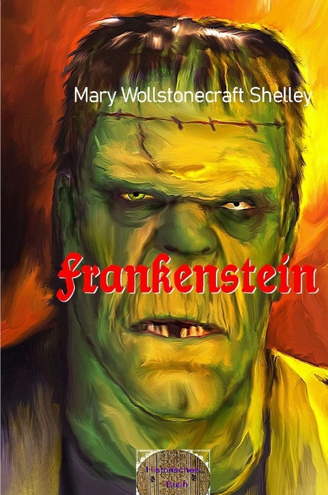 Frankenstein - Mary Shelley