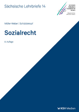 Sozialrecht (SL 14) - Bernhard M&uuml;ller-Weber, Heike Sch&uuml;ddekopf