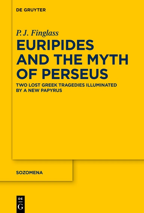 Euripides and the Myth of Perseus - Patrick Finglass