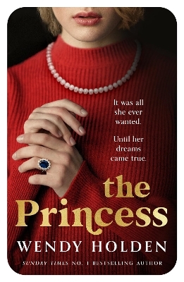 The Princess - Wendy Holden