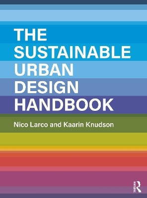The Sustainable Urban Design Handbook