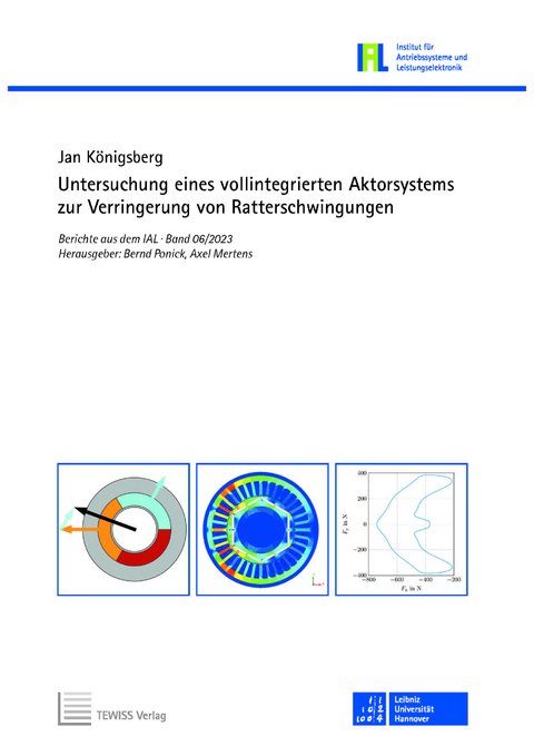 Untersuchung eines vollintegrierten Aktorsystems zur Verringerung von Ratterschwingungen - Jan K&ouml;nigsberg