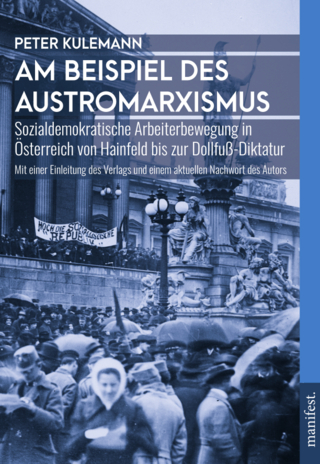 Am Beispiel des Austromarxismus