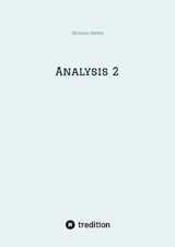 Analysis 2 - Christian Stetter