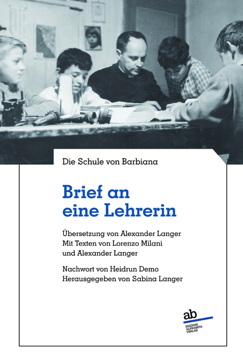 Brief an eine Lehrerin -  Die Schule von Barbiana