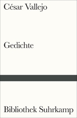 Gedichte - C&eacute;sar Vallejo