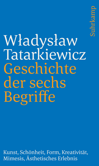 Geschichte der sechs Begriffe