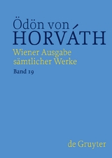 Notizb&uuml;cher. Supplemente - &Ouml;d&ouml;n von Horvath