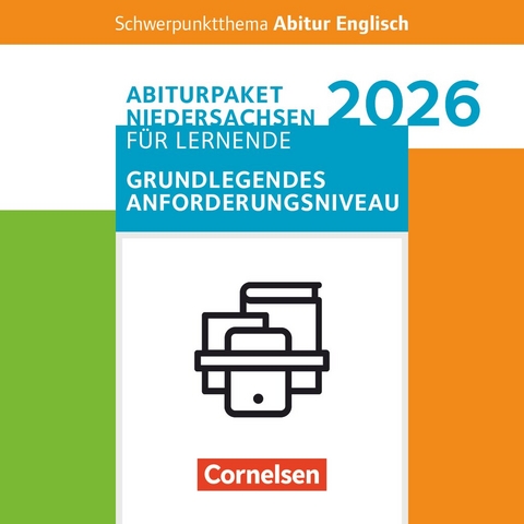 Context - Schwerpunktthema Abitur Englisch - Martina Baasner, Wiebke Bettina Dietrich, Anne Herlyn, Peter Hohwiller, Eva Runge, Lars Schüler
