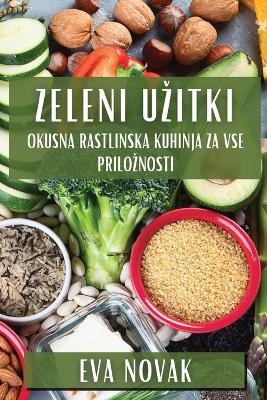 Zeleni Uzitki - Eva Novak