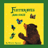 Flutter-Byes and Such - Muriel Spencer