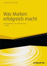 Was Marken erfolgreich macht - Christian Scheier, Dirk Held
