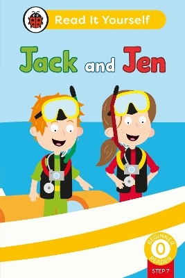 Jack and Jen (Phonics Step 7):  Read It Yourself - Level 0 Beginner Reader
