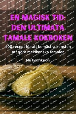 En Magisk Tid -  Ida Henriksson