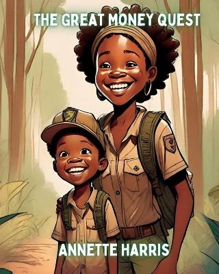 The Great Money Quest - Annette Harris