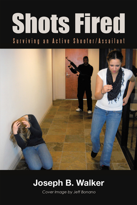 Shots Fired - Joseph B. Walker