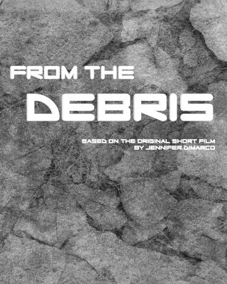 From the Debris - Jennifer DiMarco