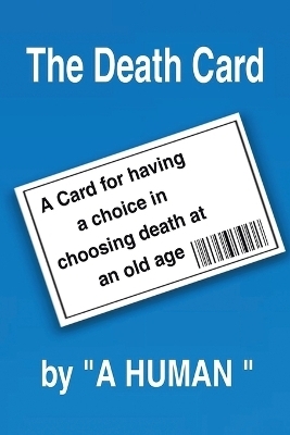 The Death Card -  A Human