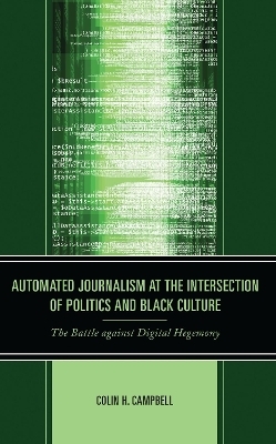 Automated Journalism at the Intersection of Politics and Black Culture