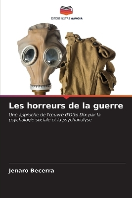 Les horreurs de la guerre